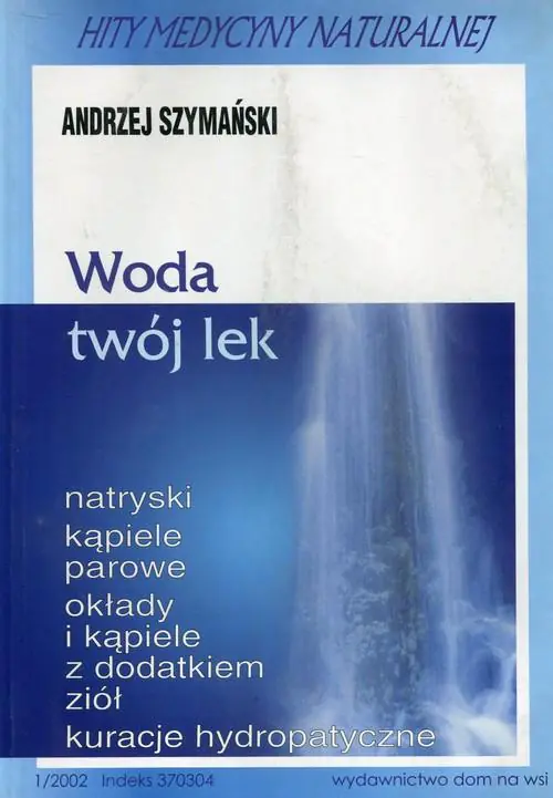 Książka - Woda Twój Lek