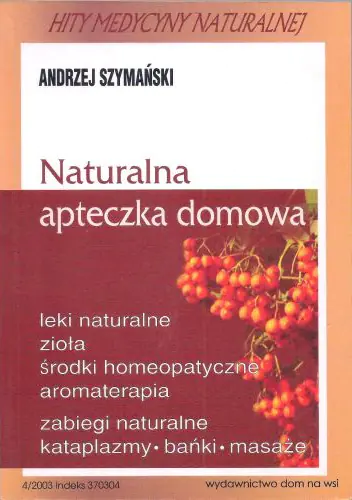 Książka - Naturalna apteczka domowa
