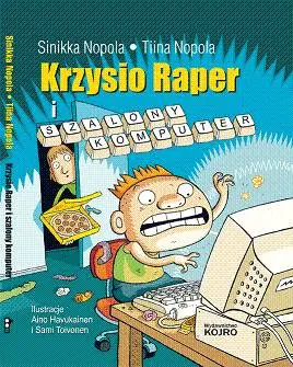 Książka - Krzysio Raper i szalony komputer