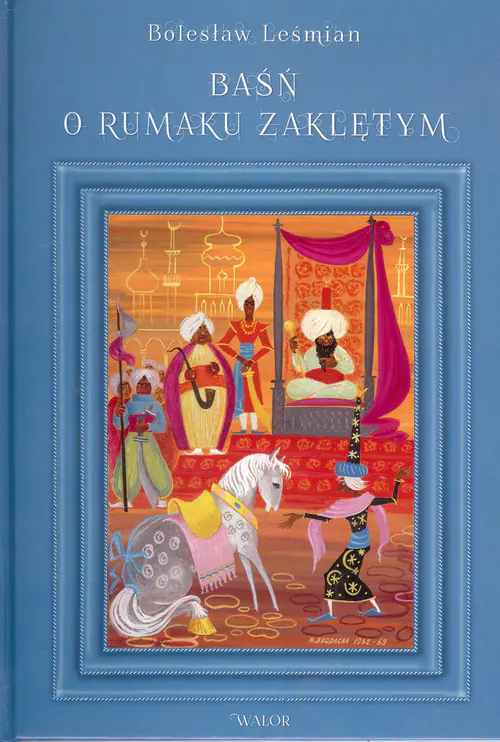 Książka - Baśń o rumaku zaklętym