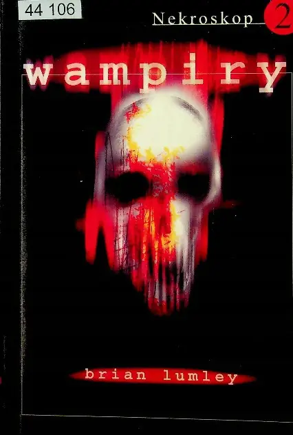 Książka - Wampiry. Nekroskop. Tom 2