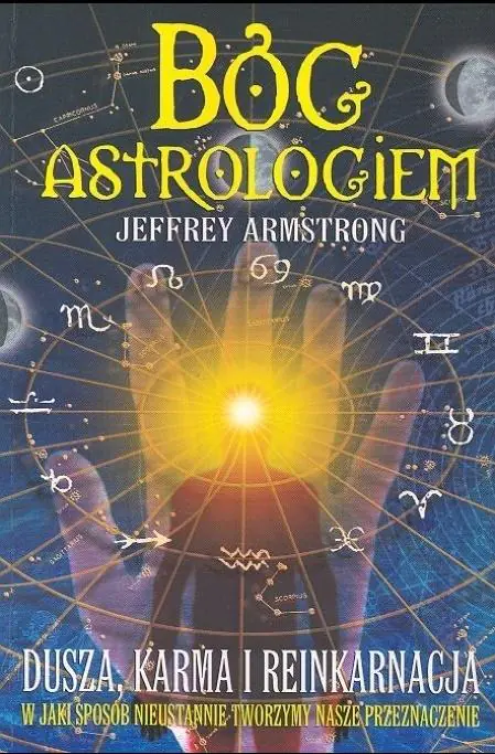 Książka - Bóg astrologiem. Dusza, karma i reinkarnacja