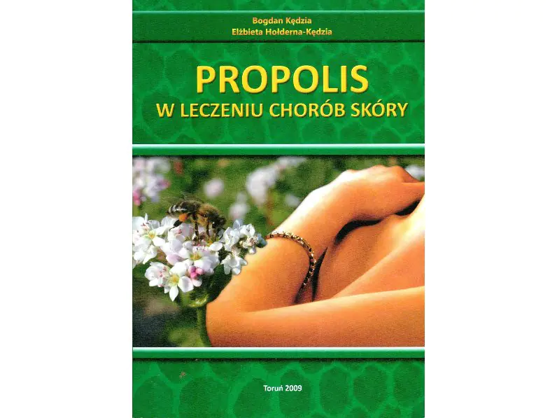 Książka - Propolis w leczeniu chorób skóry