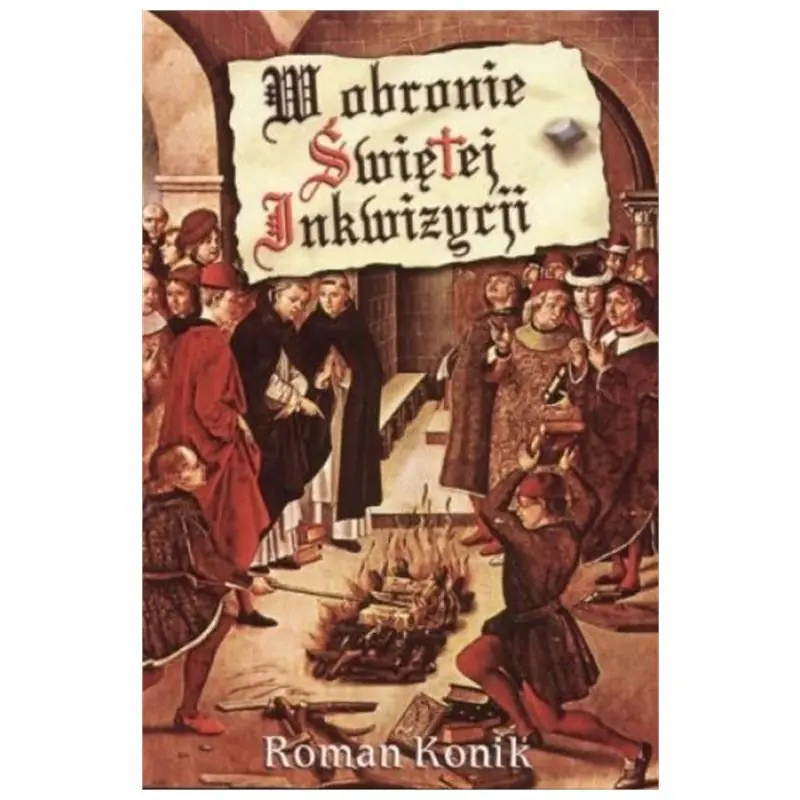 Książka - W obronie świętej Inkwizycji
