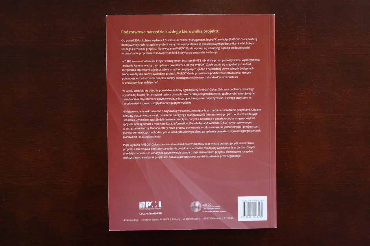 Książka - A GUIDE TO THE PROJECT MANAGEMENT BODY OF KNOWLEDGE (PMBOK GUIDE) FIFTH EDITION EDYCJA POLSKA KOMPENDIUM WIEDZY O ZARZĄDZANIU PROJEKTAMI WYD.5