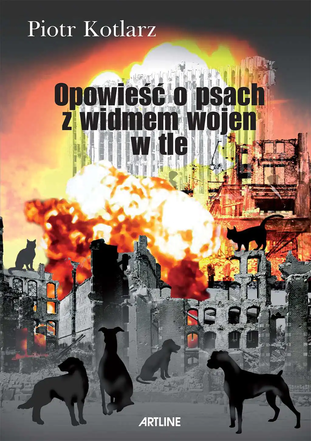 Książka - Opowieść o psach z widmem wojen w tle