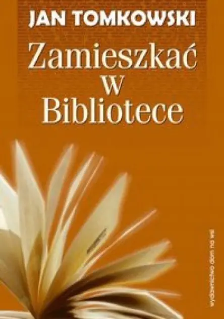 Książka - Zamieszkać w Bibliotece
