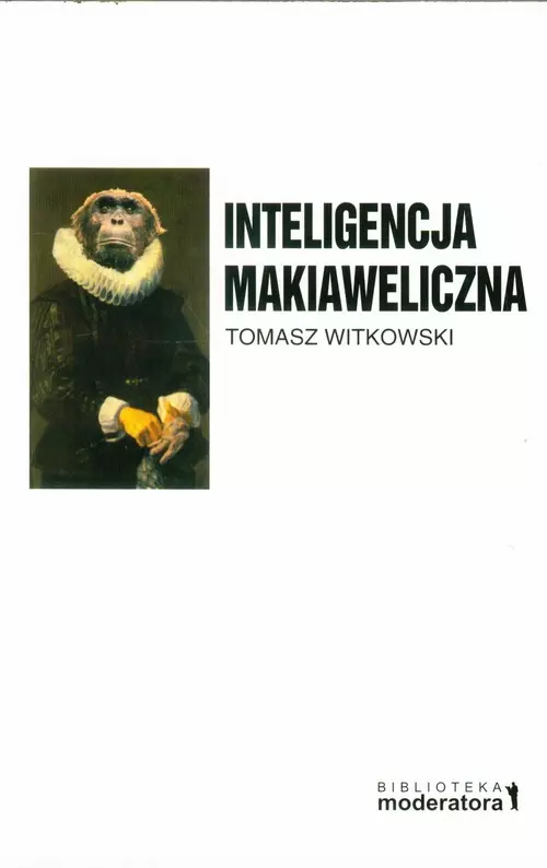 Książka - Inteligencja Makiaweliczna