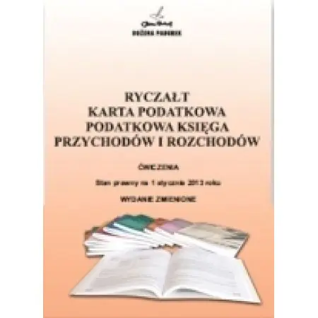 Książka - Ryczałt. Karta podatkowa. Podatkowa księga przychodów i rozchodów. Ćwiczenia (2016)