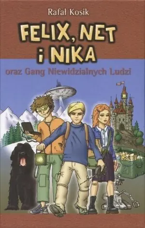Książka - Felix Net i Nika oraz Gang Niewidzialnych Ludzi