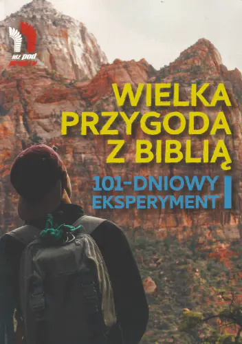 Książka - Wielka przygoda z Biblią. 101-dniowy eksperyment