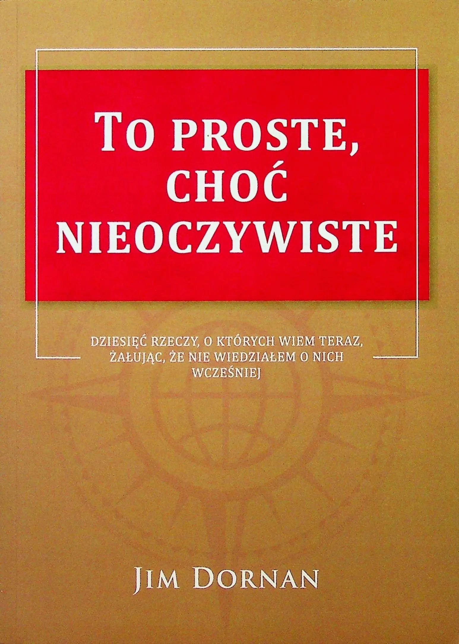 Książka - To proste choć nieoczywiste