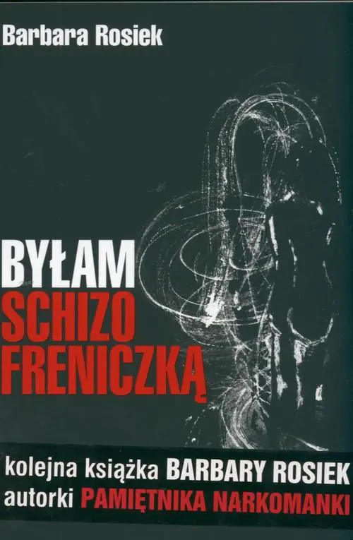 Książka - Byłam schizofreniczką