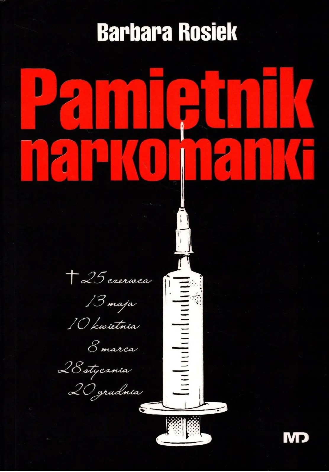 Książka - Pamiętnik narkomanki