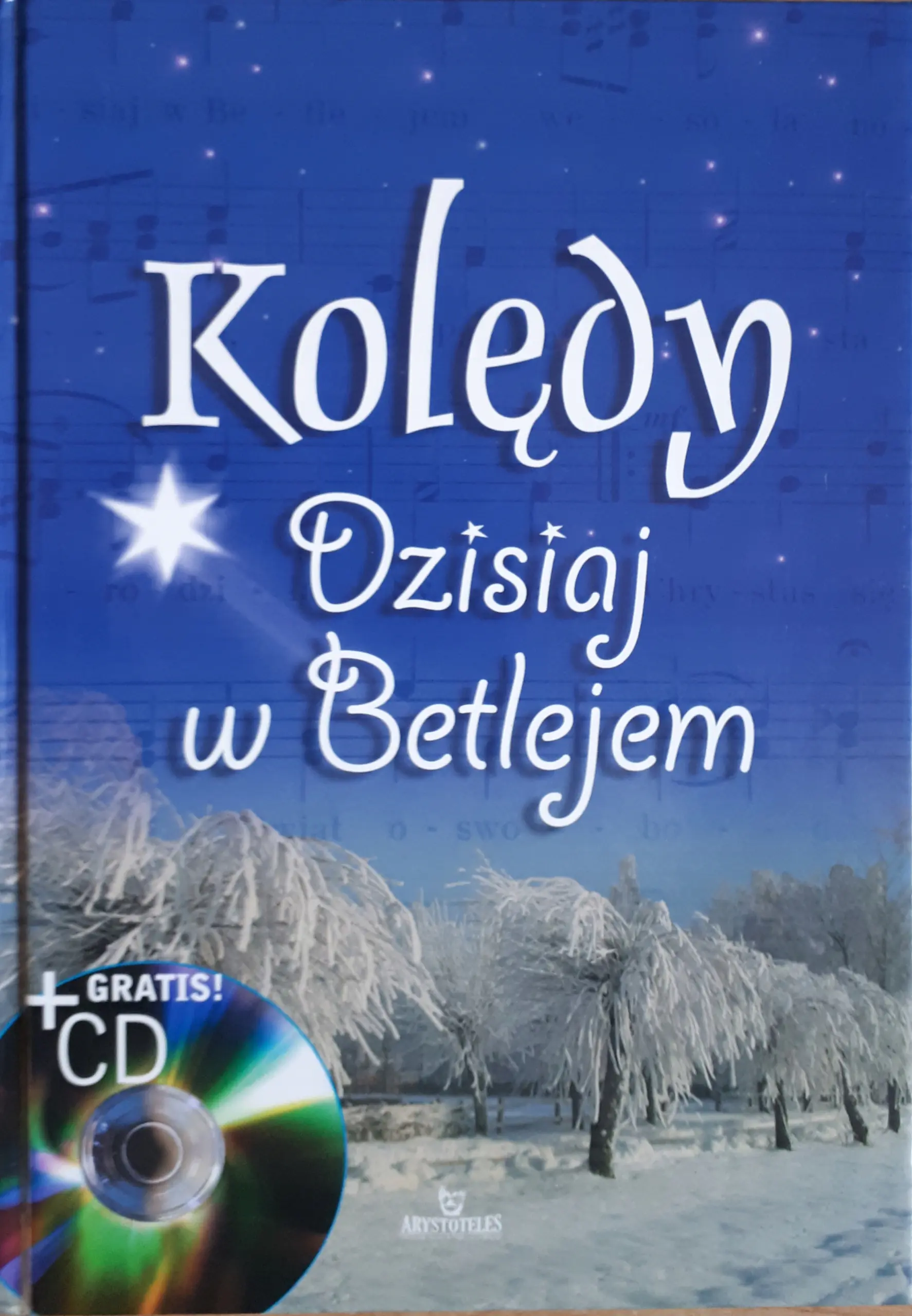 Książka - Dzisiaj w Betlejem. Kolędy + CD