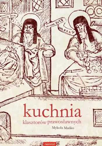 Książka - Kuchnia klasztorów prawosławnych