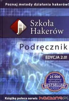 Książka - Szkoła Hakerów Edycja 2.0 Podręcznik