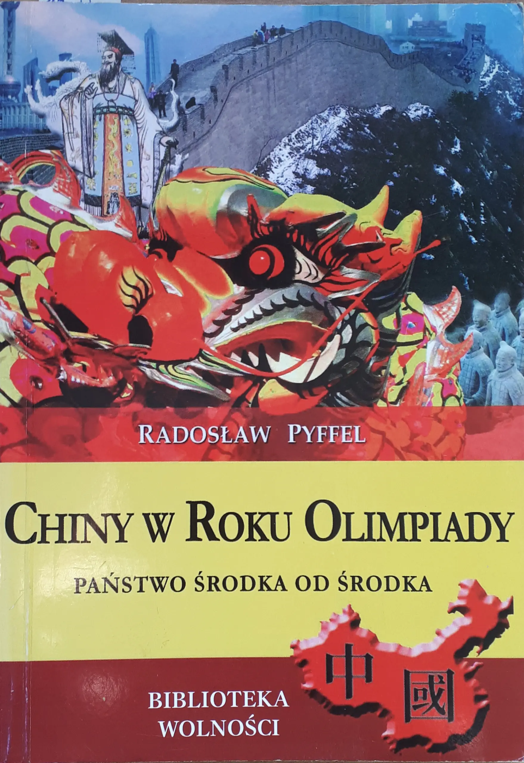 Książka - Chiny w Roku Olimpiady Państwo środka od środka