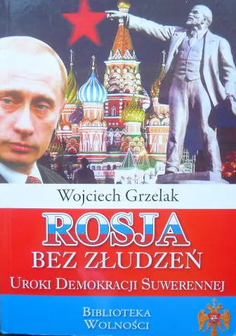 Książka - Rosja bez Złudzeń