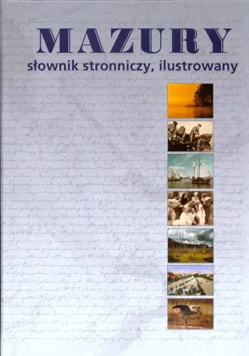Książka - Mazury. słownik stronniczy, ilustrowany