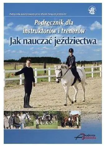Książka - Jak nauczać jeździectwa