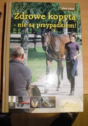 Książka - Zdrowe kopyta - nie są przypadkiem