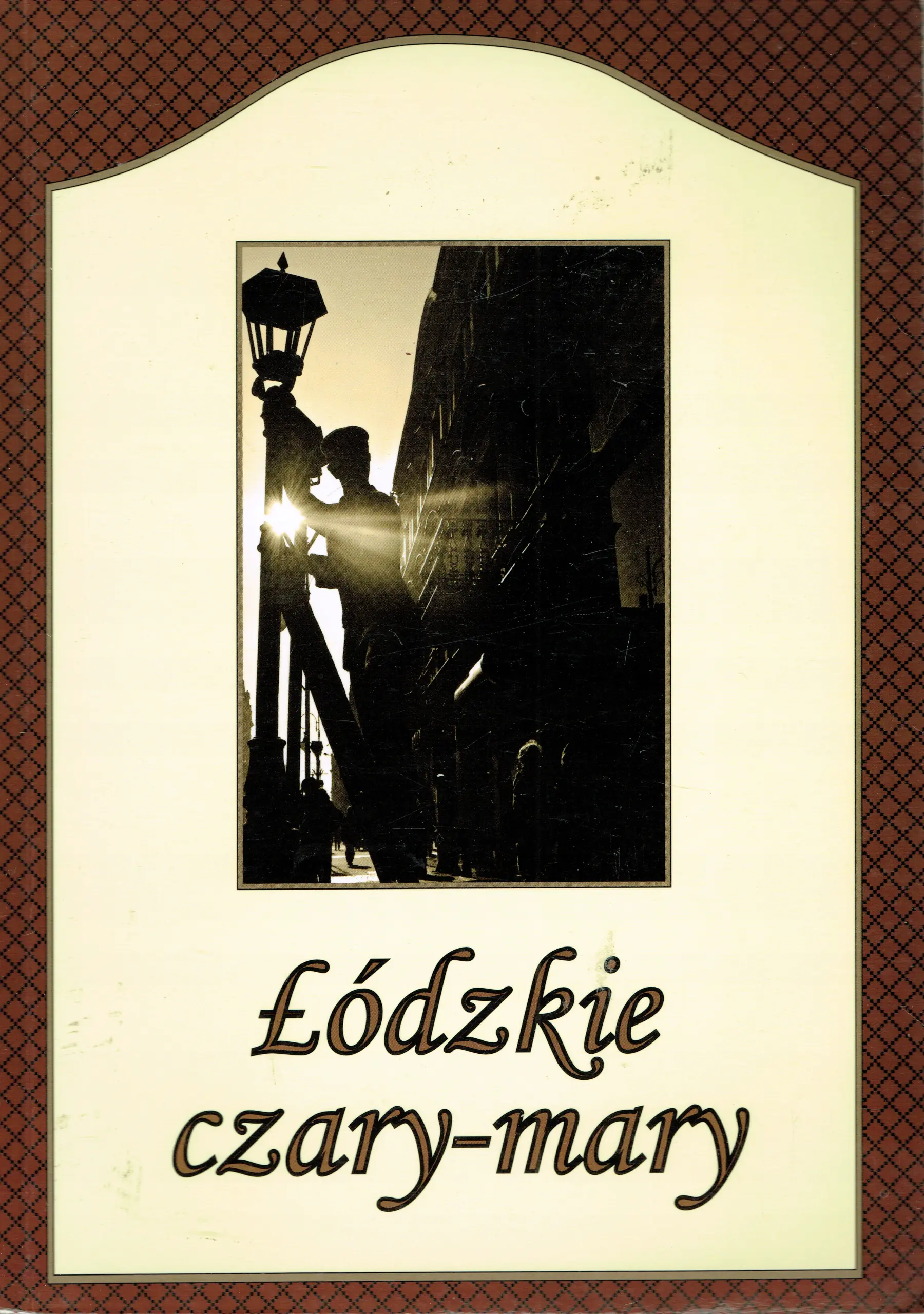 Książka - Łódzkie czary-mary