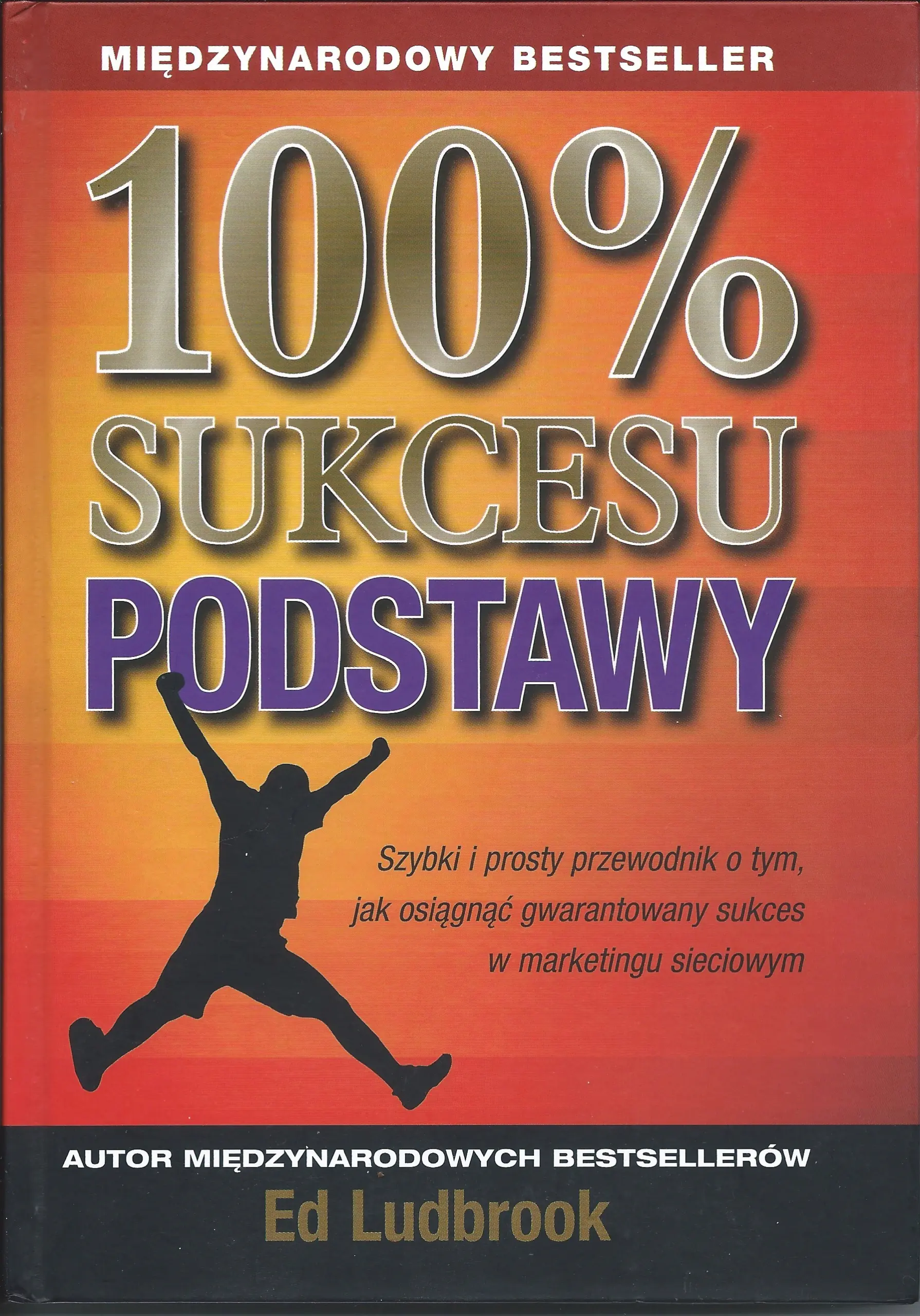 Książka - 100% sukcesu podstawy