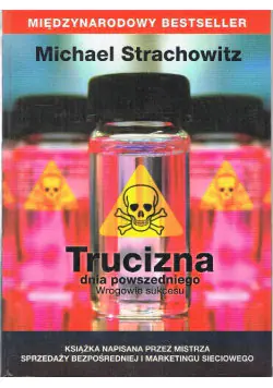 Książka - Trucizna Dnia Powszedniego Wrogowie Sukcesu