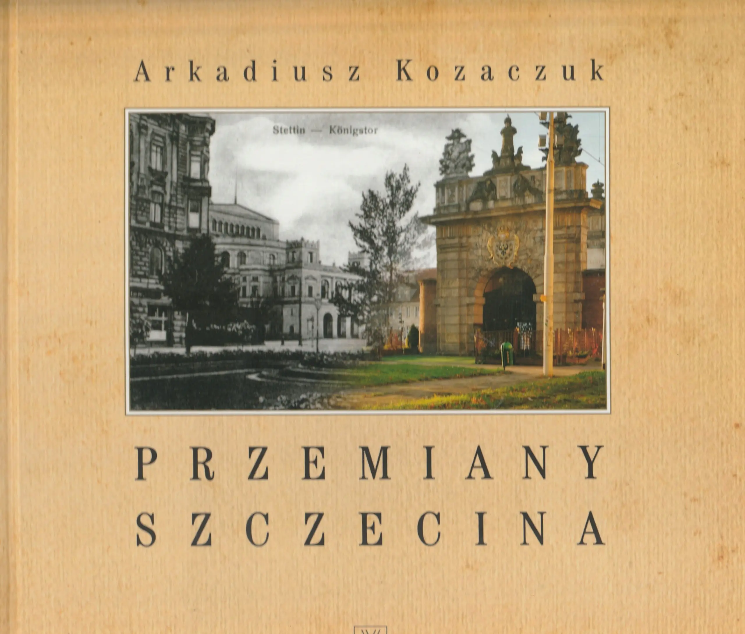 Książka - Przemiany Szczecina
