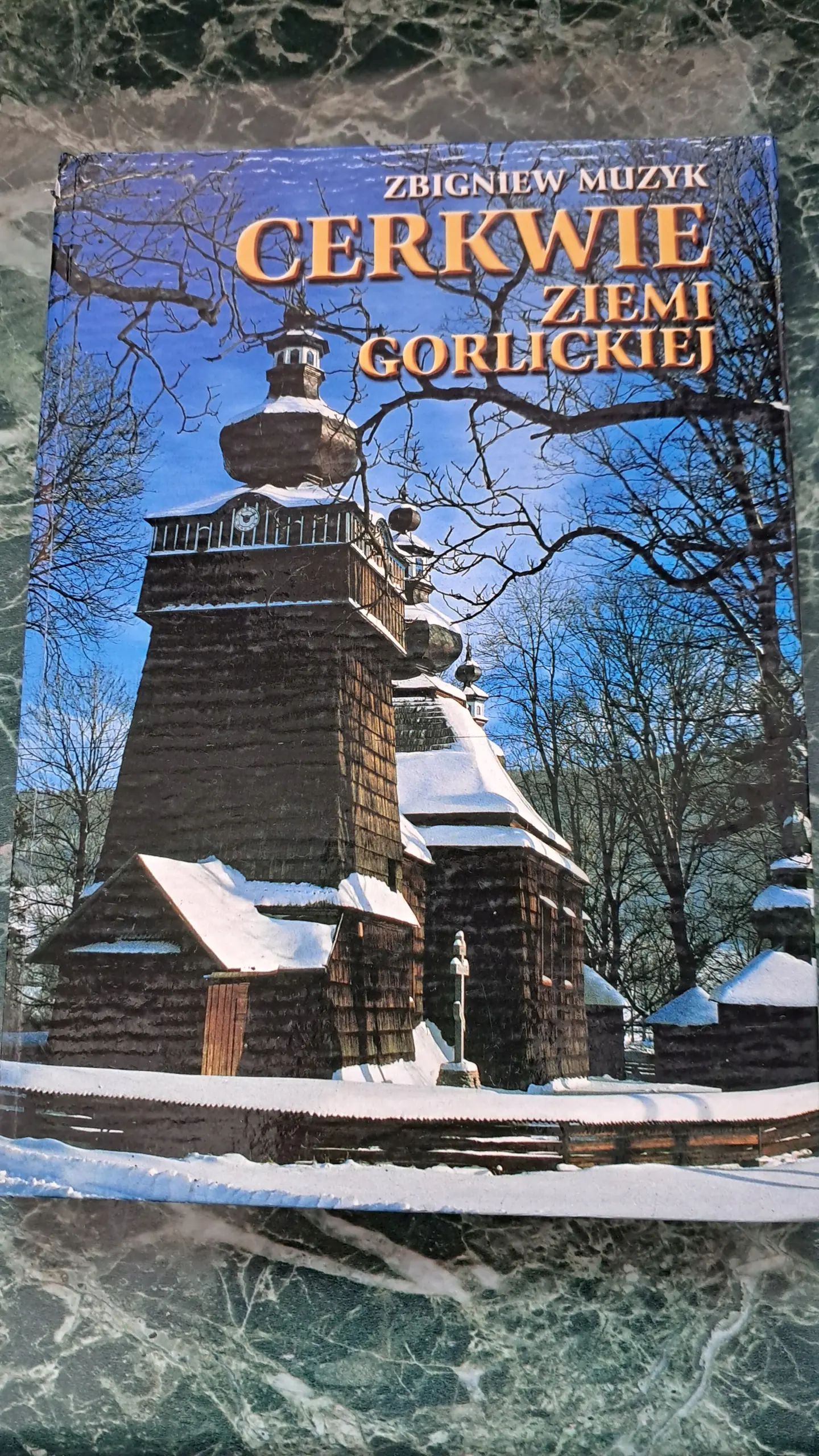 Książka - Cerkwie Ziemi Gorlickiej