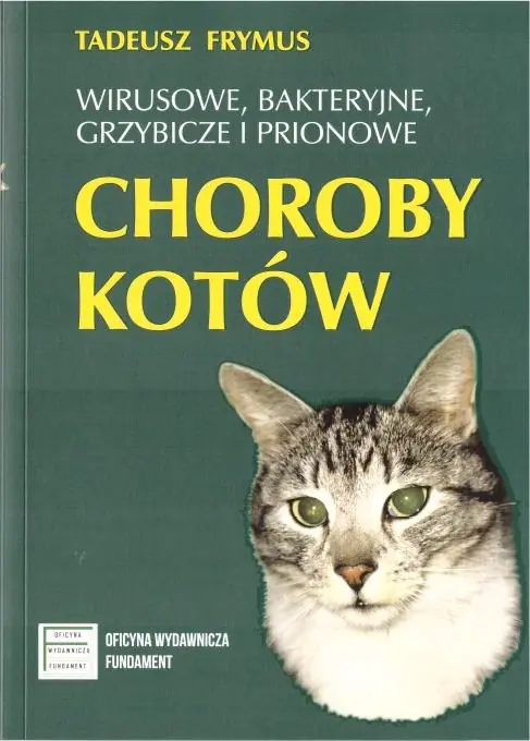 Książka - Wirusowe bakteryjne grzybicze i prionowe choroby kotów