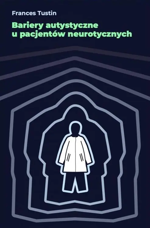 Książka - Bariery autystyczne u pacjentów neurotycznych