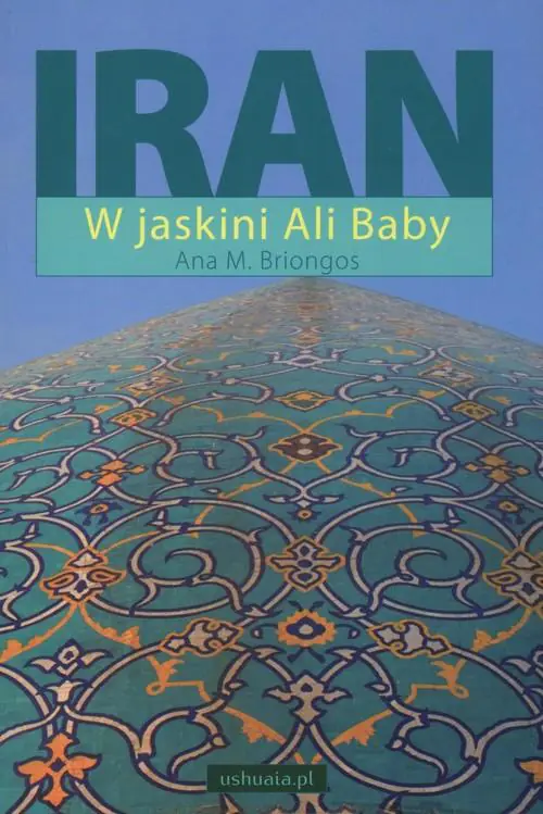 Książka - Iran W jaskini Ali Baby