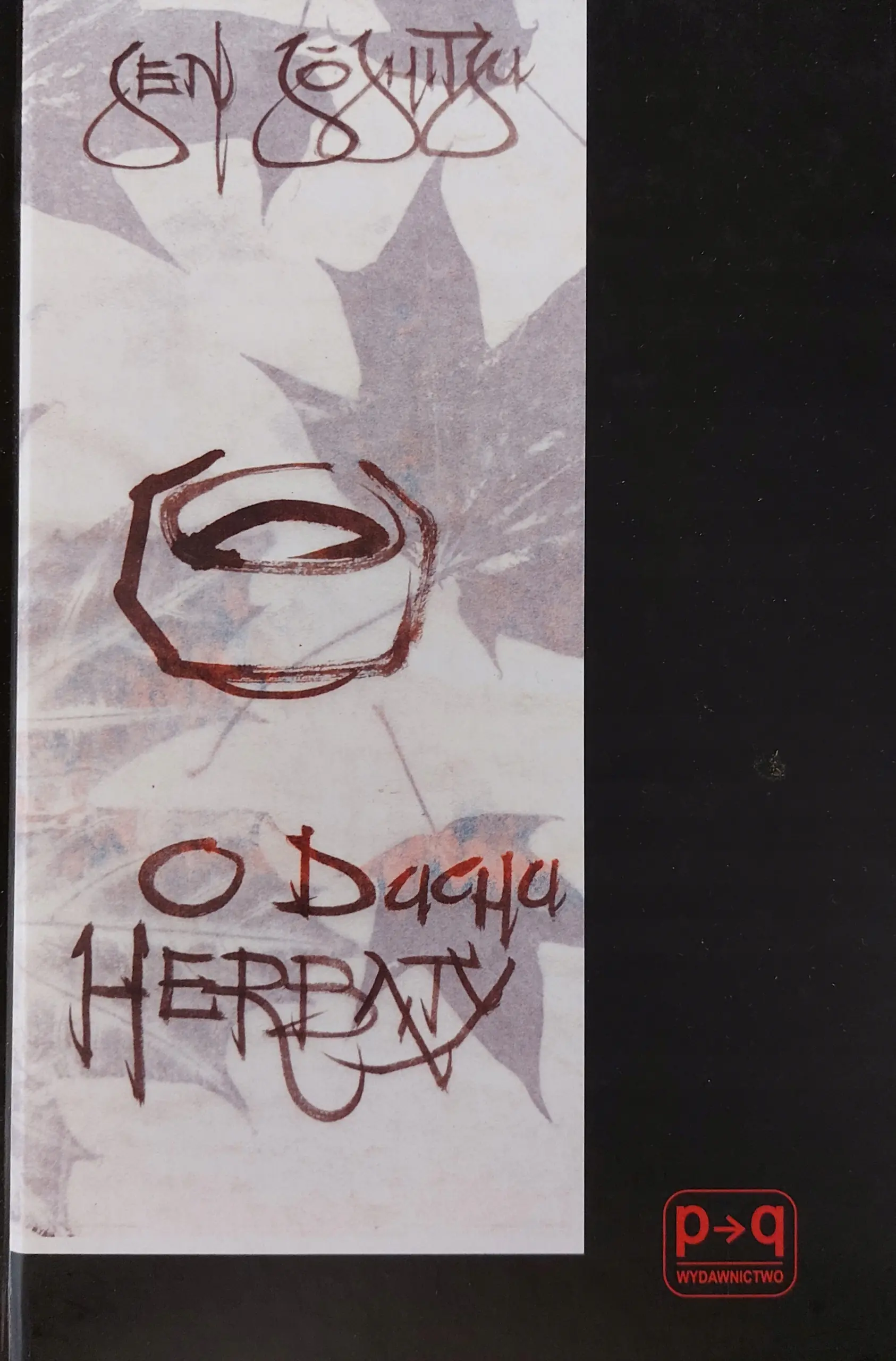 Książka - O duchu herbaty (Cha no seishin)