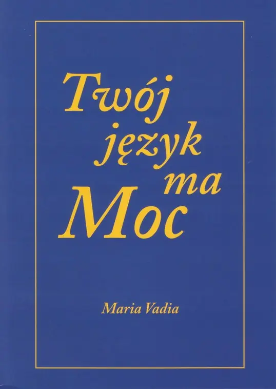 Książka - Twój język ma moc