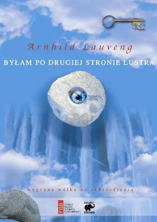 Książka - Byłam po drugiej stronie lustra