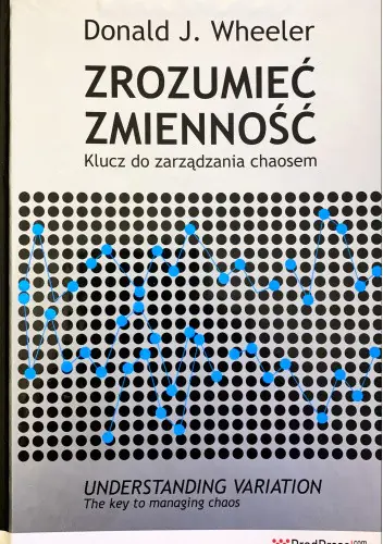 Książka - ZROZUMIEĆ ZMIENNOŚĆ KLUCZ DO ZARZĄDZANIA CHAOSEM