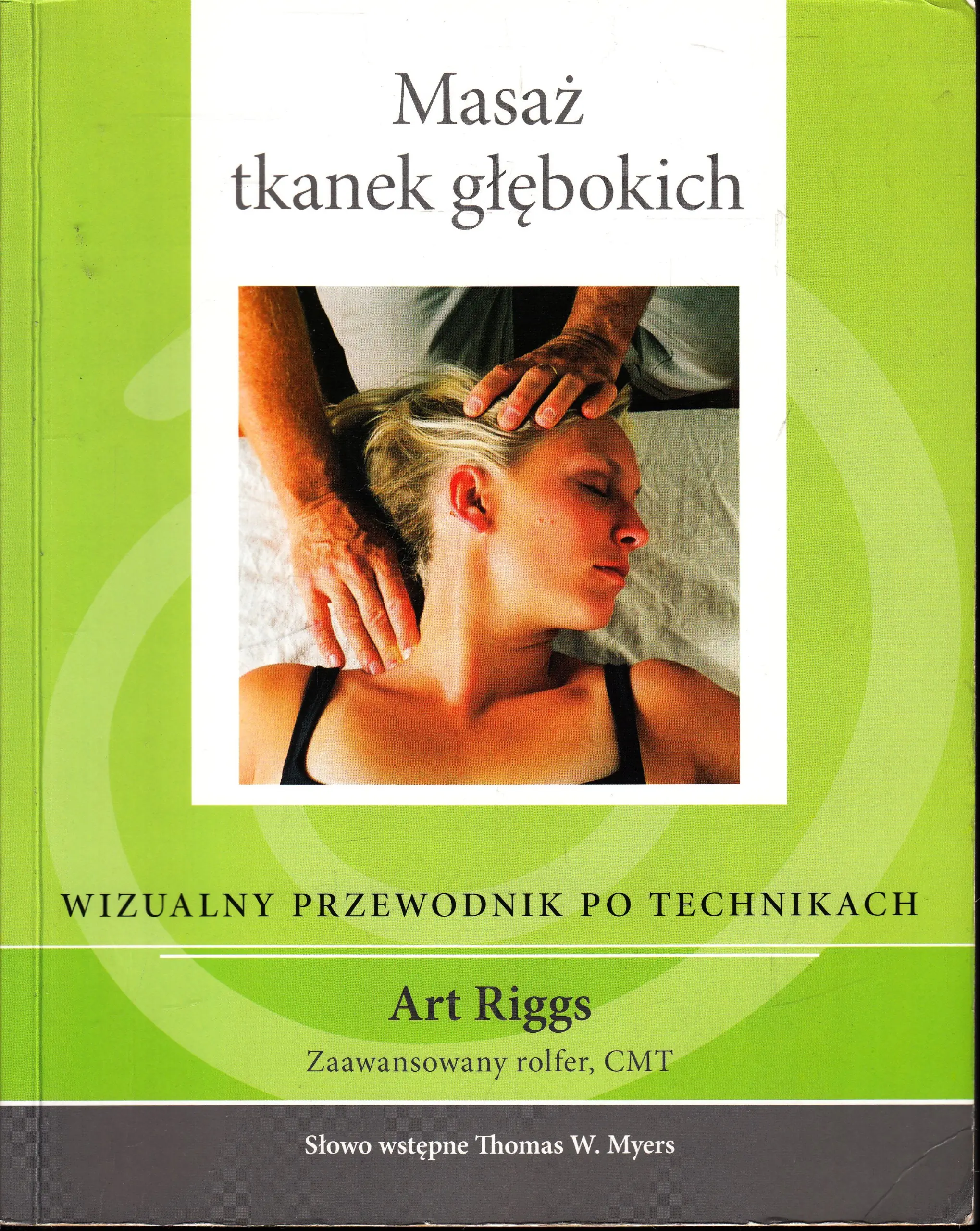 Książka - Masaż tkanek głębokich