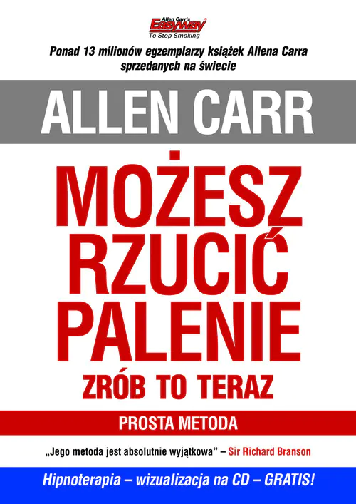 Książka - Możesz Rzucić Palenie. Zrób to Teraz. Prosta Metoda