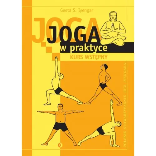 Książka - Joga w praktyce. Kurs wstępny