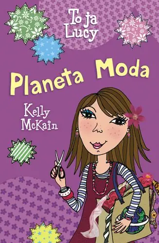 Książka - To ja Lucy. Planeta moda