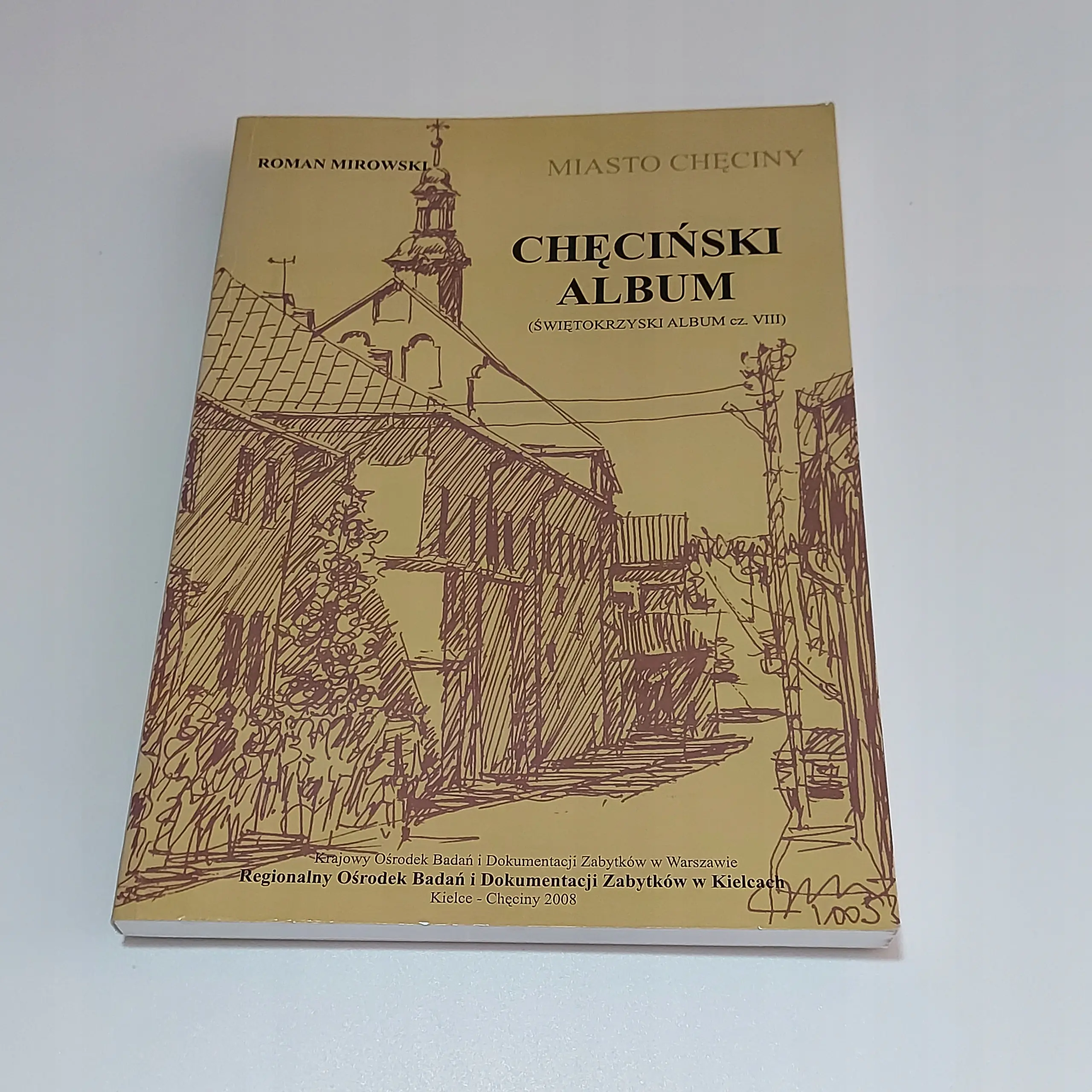 Książka - Chęciński Album Miasto Chęciny (Świętokrzyski Album cz. VIII