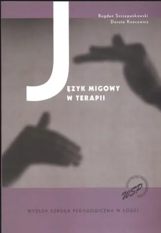 Książka - język migowy w terapii