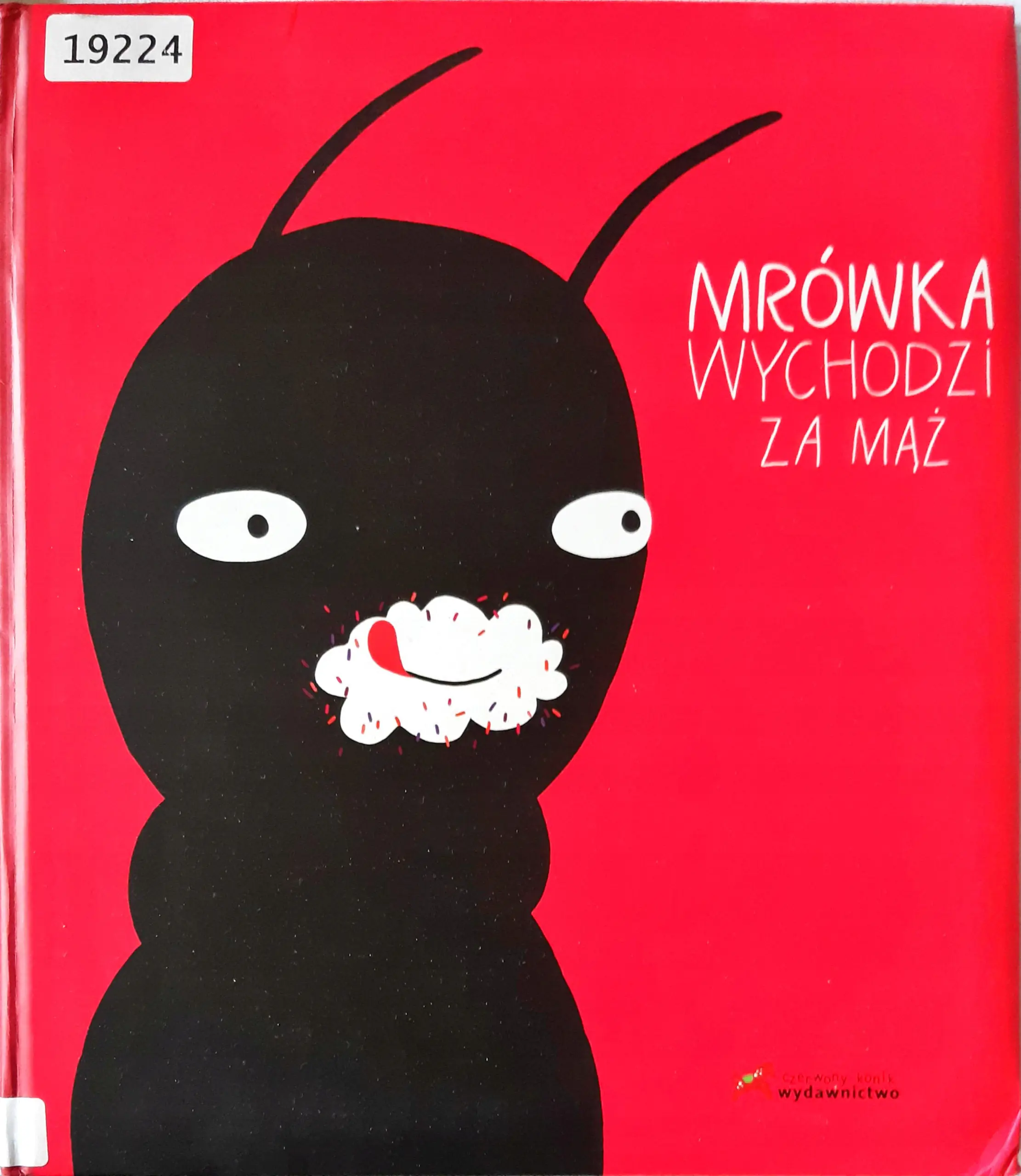 Książka - Mrówka wychodzi za mąż