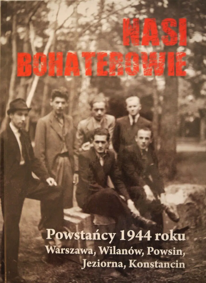 Książka - Nasi bohaterowie. Powstańcy 1944 roku