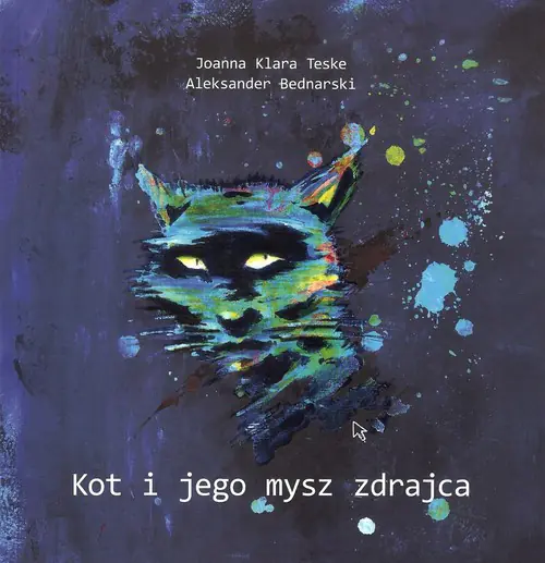 Książka - Kot i jego mysz zdrajca