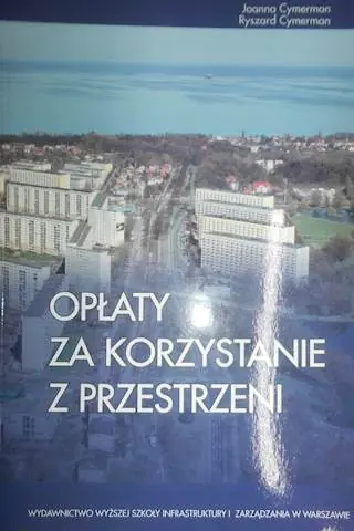 Książka - Opłaty za korzystanie z przestrzeni