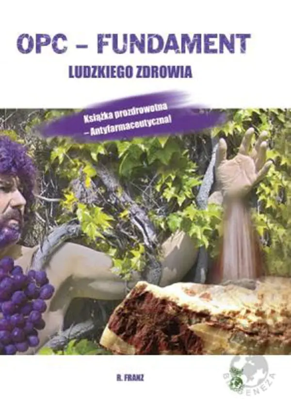 Książka - OPC  Fundament ludzkiego zdrowia