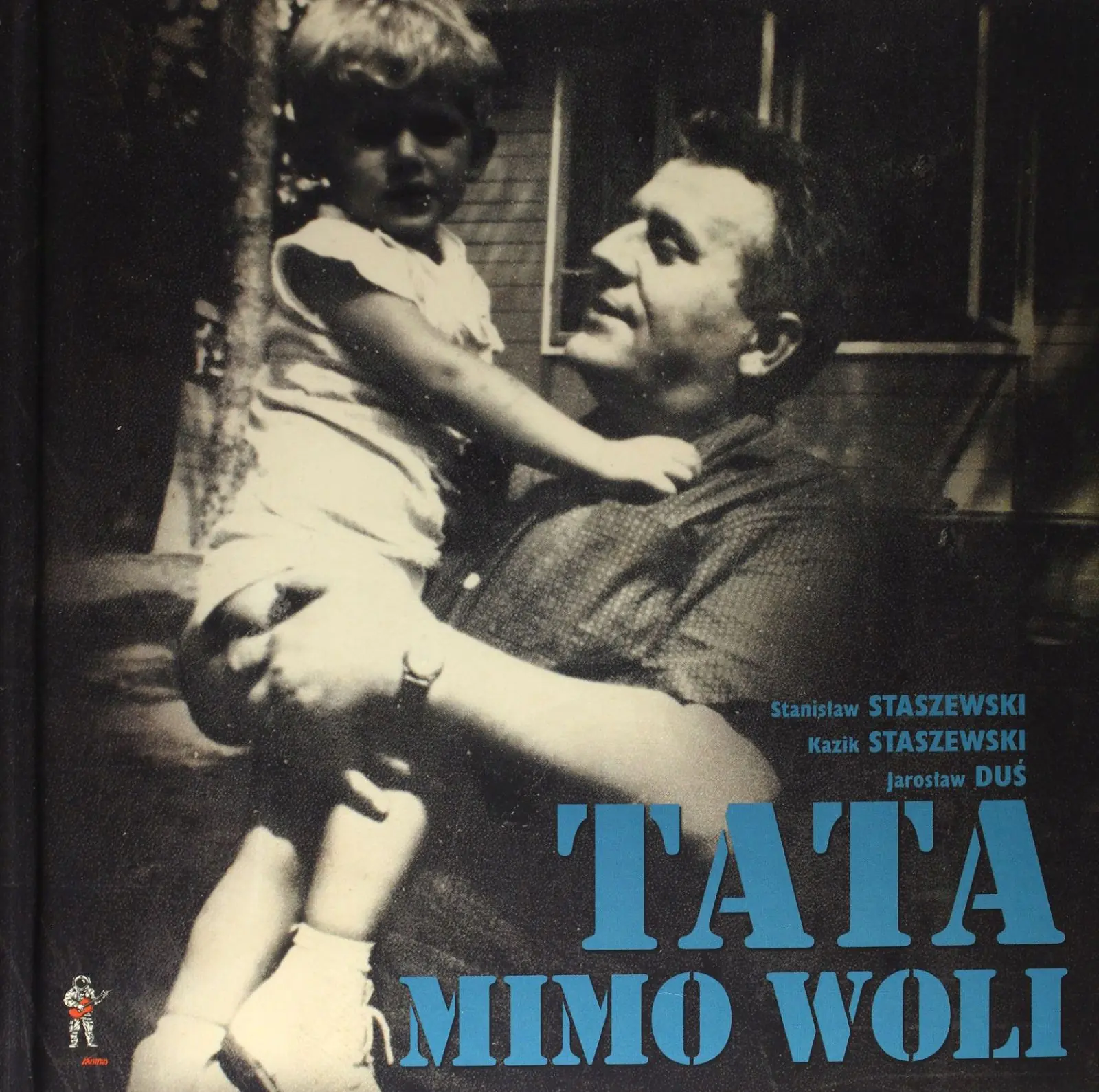 Książka - Tata mimo woli + CD